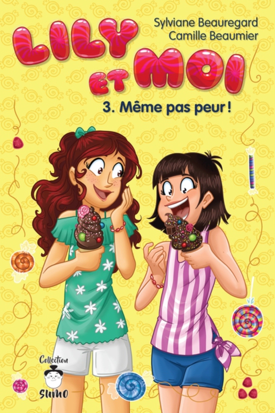 Lily et moi - Tome 3 (e-bog) af Sylviane Beauregard, Beauregard