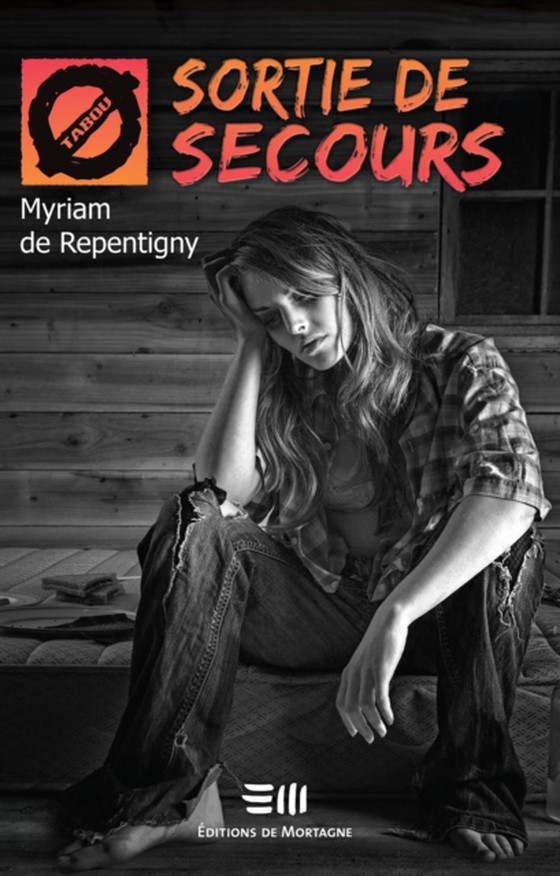 Sortie de secours (43) (e-bog) af Myriam De Repentigny, De Repentigny