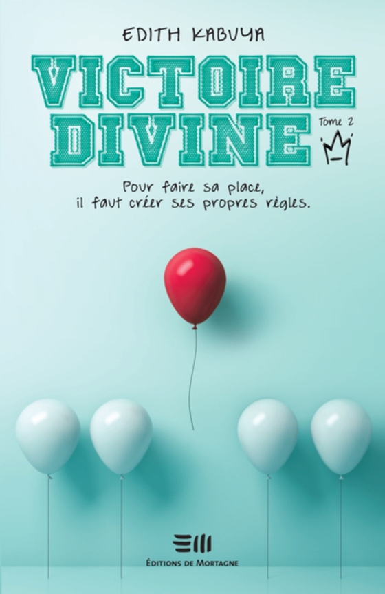 Victoire-Divine - Tome 2 (e-bog) af Edith Kabuya, Kabuya