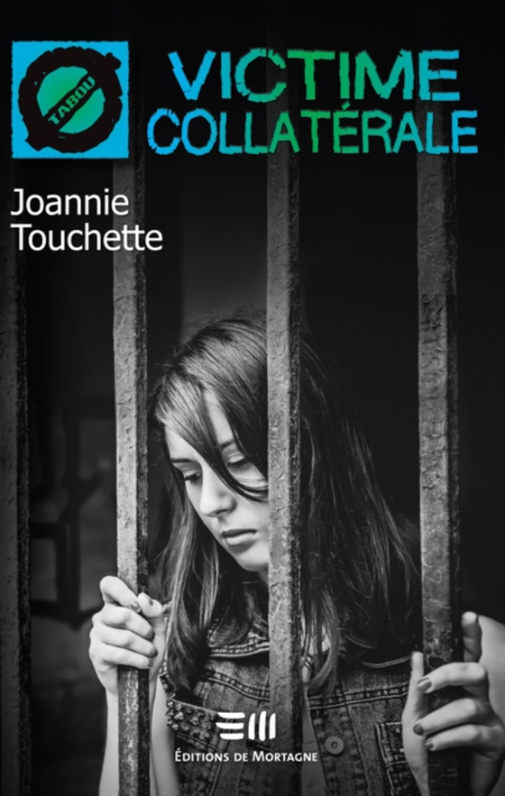 Victime collatérale (45) (e-bog) af Joannie Touchette, Touchette