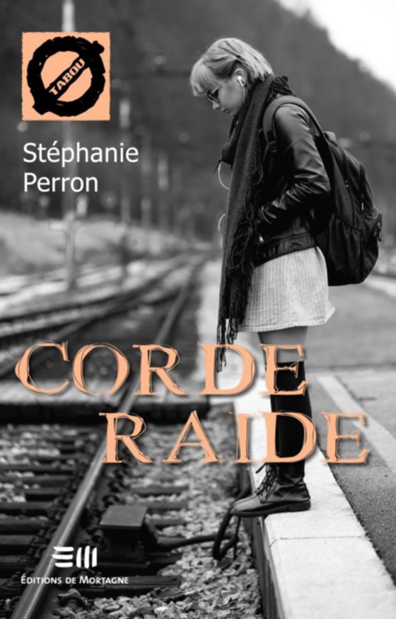 Corde Raide (46) (e-bog) af Stephanie Perron, Perron