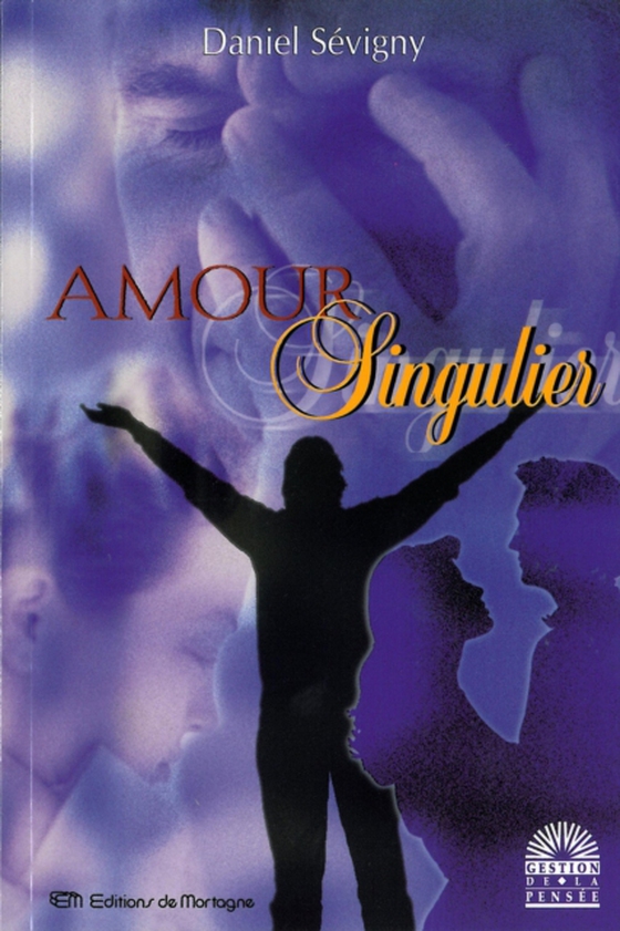 Amour singulier (e-bog) af Daniel Sevigny, Sevigny