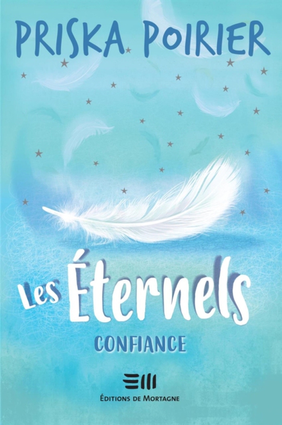 Les Éternels - Confiance (e-bog) af Priska Poirier, Poirier