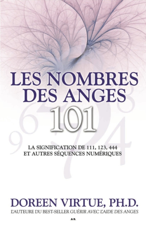 Les nombres des anges 101 (e-bog) af Doreen Virtue, Virtue