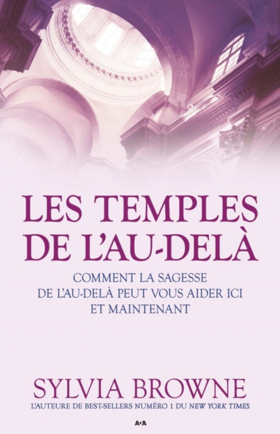 Les temples de l'Au-delà (e-bog) af Sylvia Browne, Browne