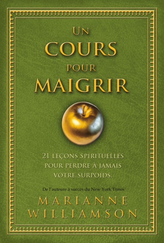 Un cours pour maigrir (e-bog) af Marianne Williamson, Williamson