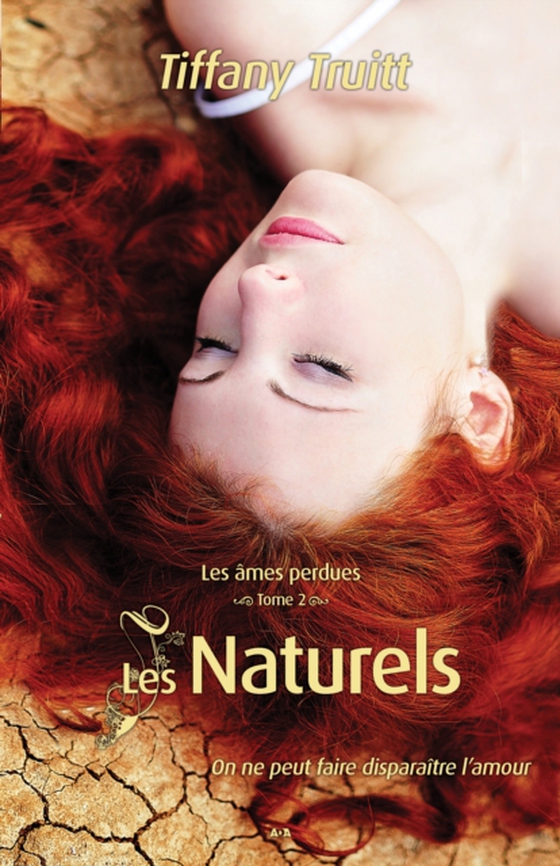 Les Naturels (e-bog) af Tiffany Truitt, Truitt