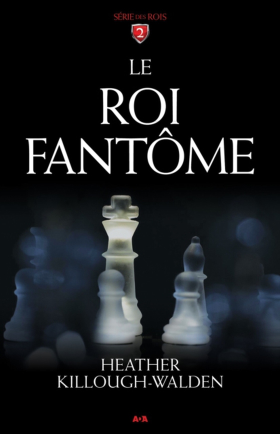 Le roi fantôme