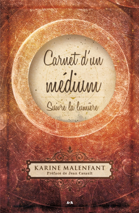 Carnet d’un médium (e-bog) af Karine Malenfant, Malenfant