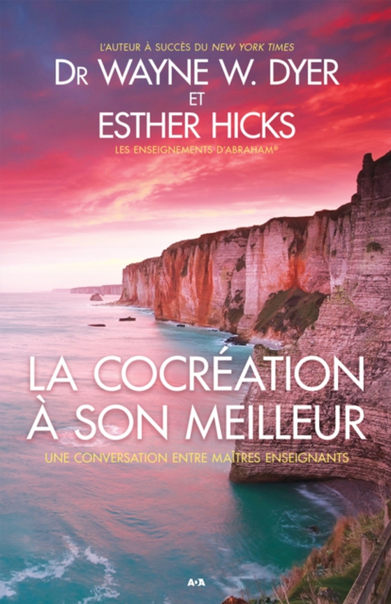 La cocréation à son meilleur (e-bog) af Esther Hicks, Hicks