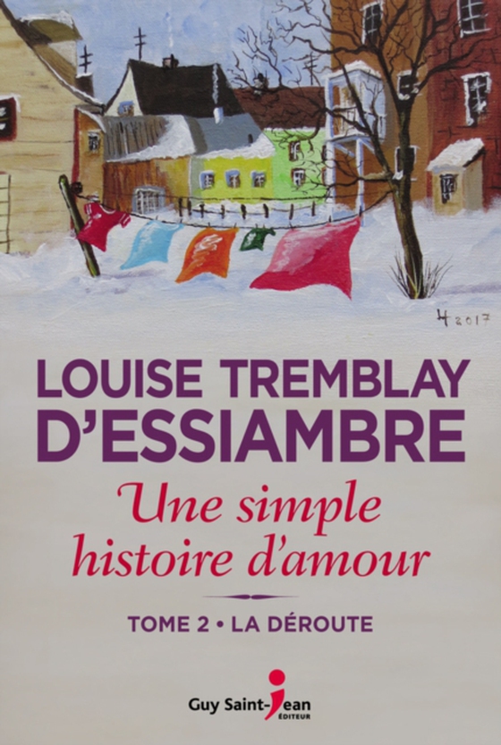 Une simple histoire d'amour, tome 2 (e-bog) af Louise Tremblay d'Essiambre, Tremblay d'Essiambre