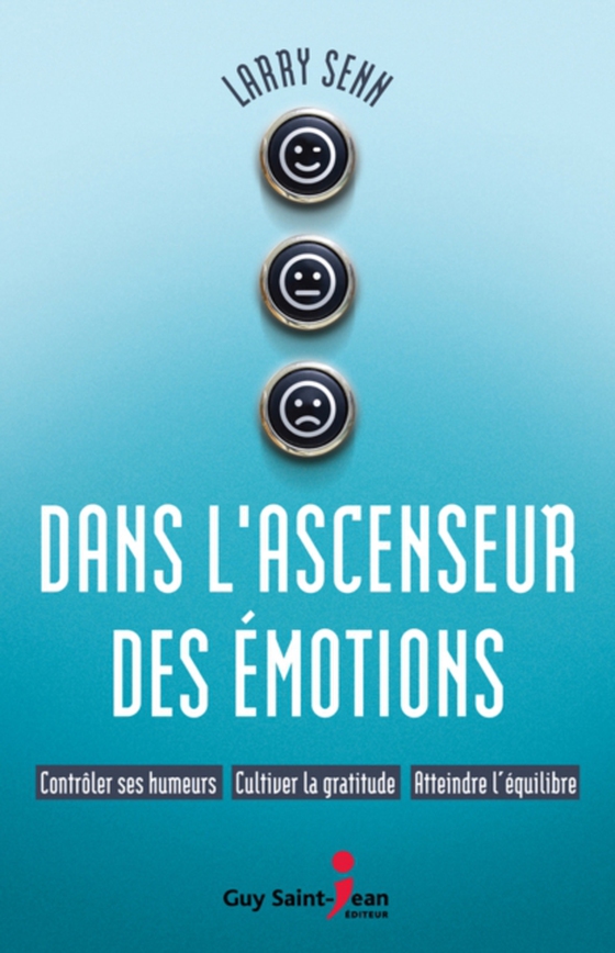 Dans l'ascenseur des émotions (e-bog) af Larry Senn, Senn