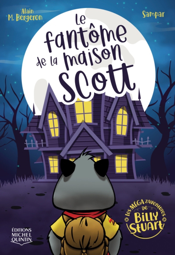 Le fantôme de la maison Scott (e-bog) af Alain M. Bergeron, M. Bergeron