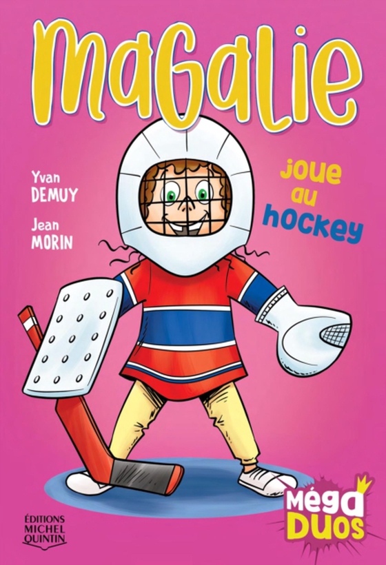 MégaDUOS 5 - Magalie joue au hockey (e-bog) af Yvan DeMuy, DeMuy