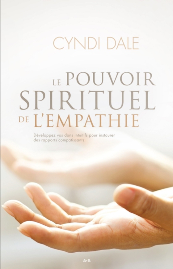 Le pouvoir spirituel de l’empathie