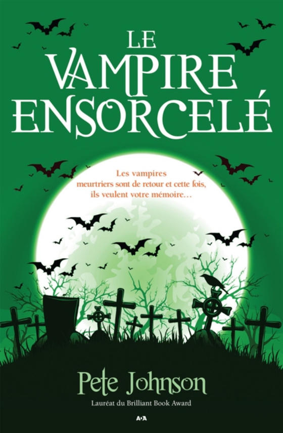 Le vampire ensorcelé (e-bog) af Pete Johnson, Johnson