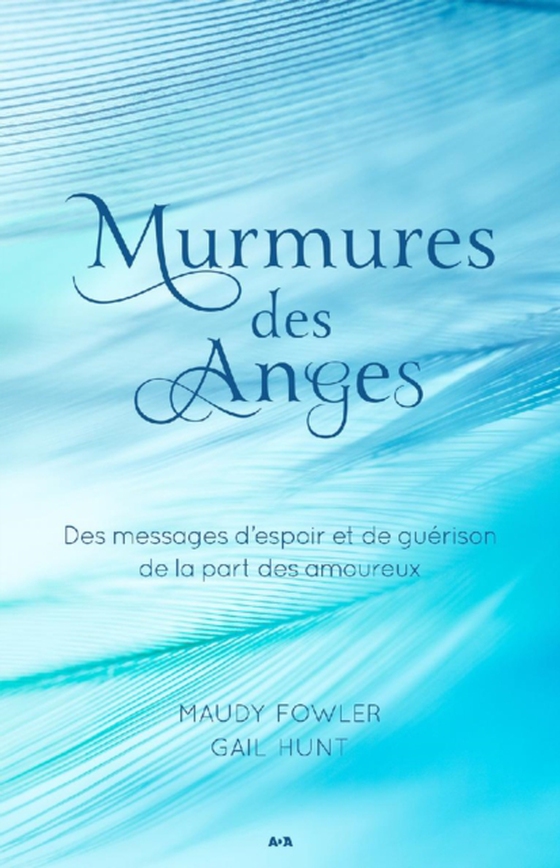 Murmures des Anges (e-bog) af Gail Hunt, Hunt