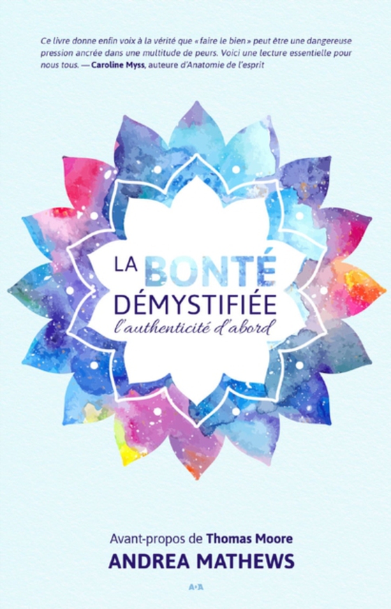 La bonté démystifiée