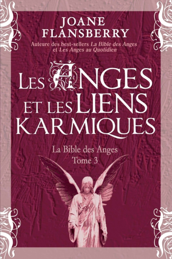 Les Anges et les liens karmiques (e-bog) af Joane Flansberry, Flansberry