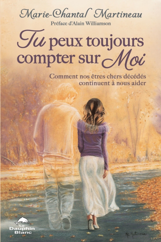 Tu peux toujours compter sur moi (e-bog) af Marie-Chantal Martineau, Marie-Chantal Martineau