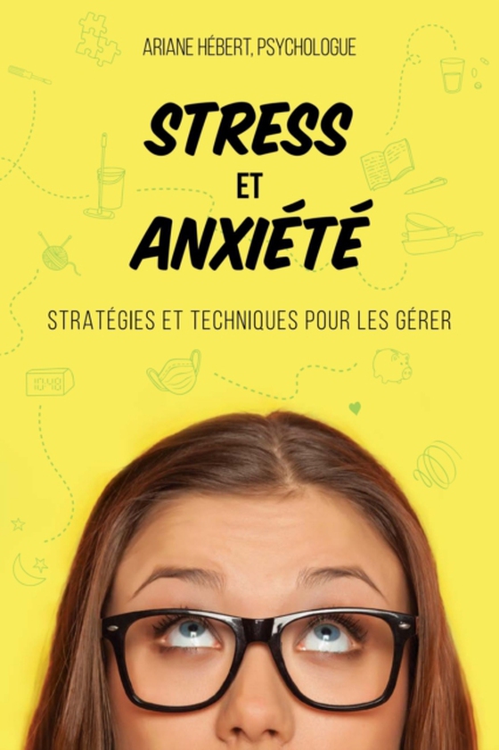 Stress et anxiété (e-bog) af Ariane Hebert, Hebert