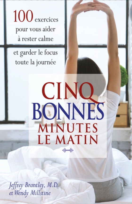 Cinq bonnes minutes le matin (e-bog) af Jeffrey Brantley, Brantley