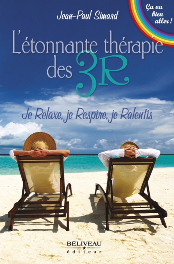 L’étonnante thérapie des 3R