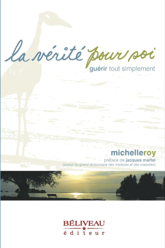 La vérité pour soi (e-bog) af Michelle Roy, Roy