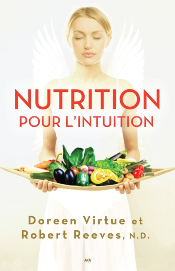 Nutrition pour l’intuition (e-bog) af Robert Reeves, Reeves