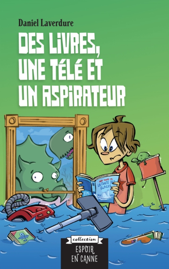 Des livres, une télé et un aspirateur (e-bog) af Daniel Laverdure, Laverdure