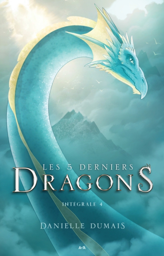 Les 5 derniers dragons - Intégrale 4 (Tome 7 et 8) (e-bog) af Danielle Dumais, Dumais