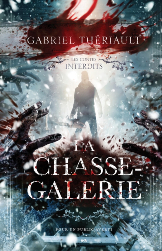 Les contes interdits - La chasse-galerie (e-bog) af Gabriel Theriault, Theriault