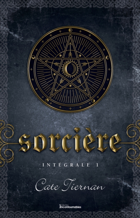 Sorcière - Intégrale 1 (Livre 1, 2 et 3) (e-bog) af Cate Tiernan, Tiernan