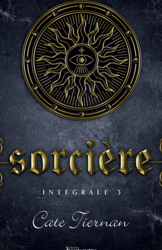 Sorcière - Intégrale 3 (Livre 7, 8 et 9)