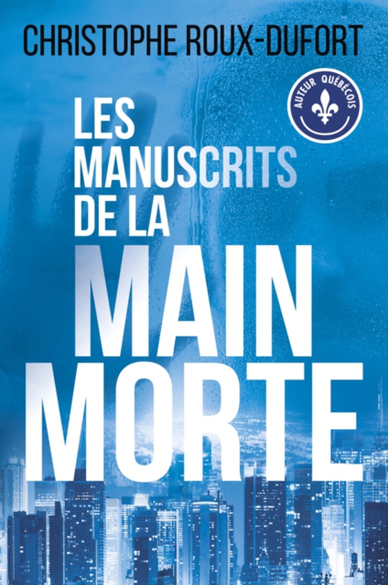 Les manuscrits de la main morte