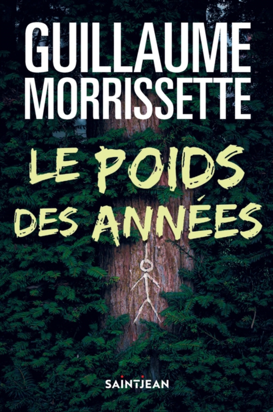 Le poids des années (e-bog) af Guillaume Morrissette, Morrissette