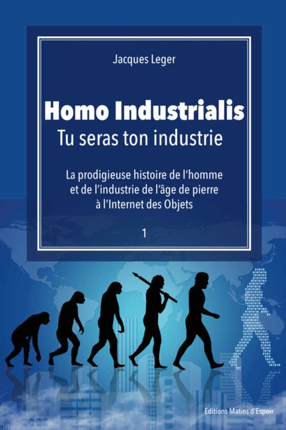 Homo Industrialis (e-bog) af Leger, Jacques