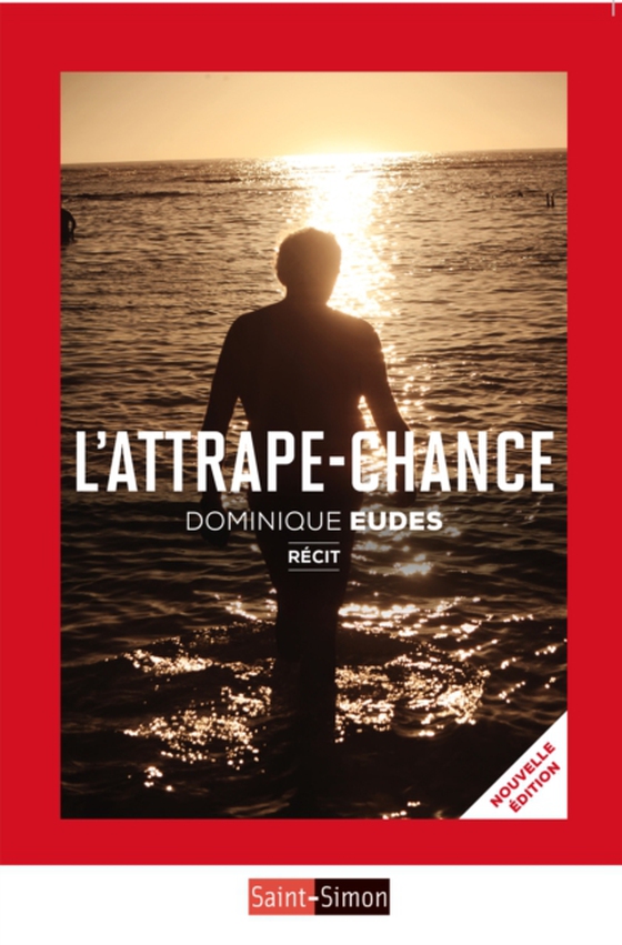 L'attrape-chance (e-bog) af Eudes, Dominique