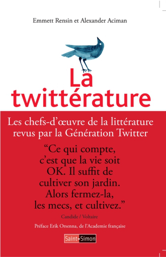 La Twittérature (e-bog) af Aciman, Alexander