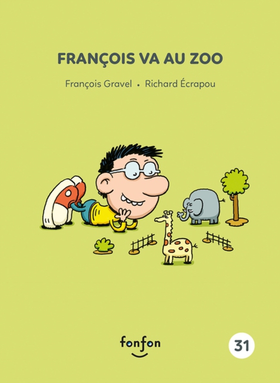 François va au zoo (e-bog) af Francois Gravel, Gravel