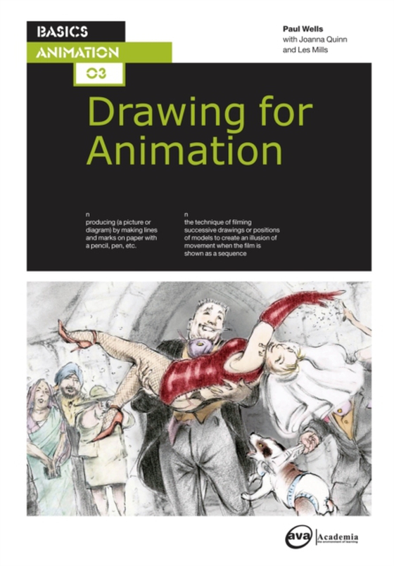 Basics Animation 03: Drawing for Animation (e-bog) af Paul Wells, Wells