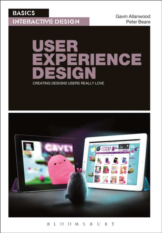 Basics Interactive Design: User Experience Design (e-bog) af Peter Beare, Beare