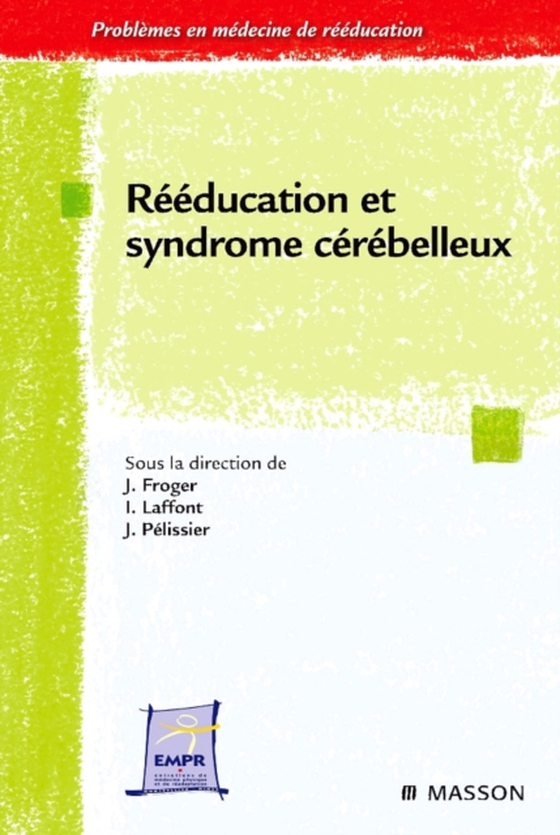 Rééducation et syndrome cérébelleux (e-bog) af Pelissier, Jacques