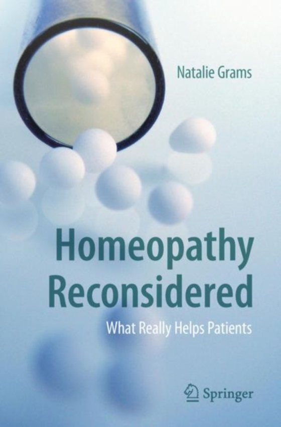 Homeopathy Reconsidered (e-bog) af Grams, Natalie