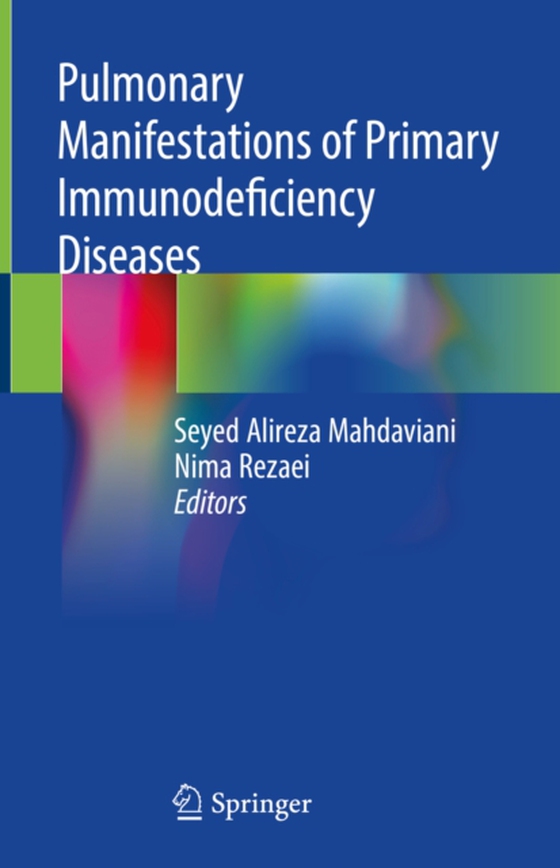 Pulmonary Manifestations of Primary Immunodeficiency Diseases  (e-bog) af -