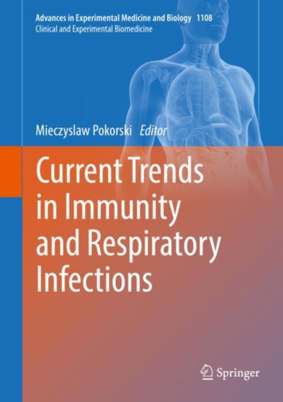 Current Trends in Immunity and Respiratory Infections (e-bog) af -