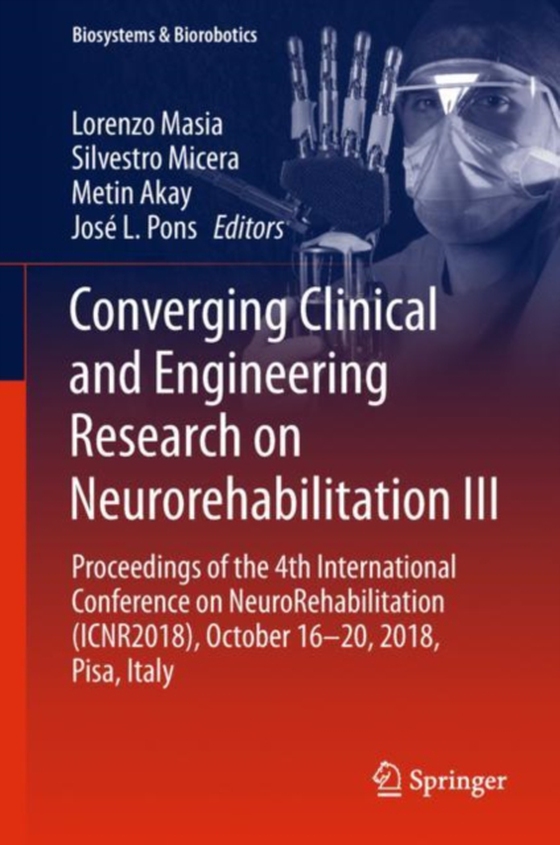 Converging Clinical and Engineering Research on Neurorehabilitation III (e-bog) af -