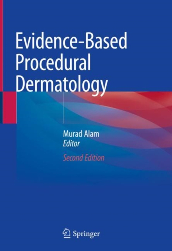 Evidence-Based Procedural Dermatology (e-bog) af -