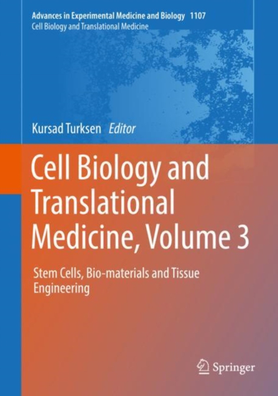 Cell Biology and Translational Medicine, Volume 3 (e-bog) af -