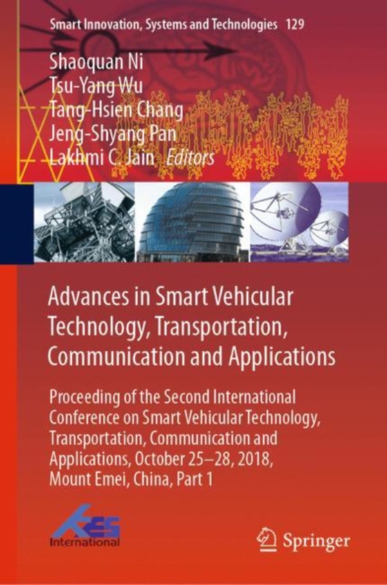 Advances in Smart Vehicular Technology, Transportation, Communication and Applications (e-bog) af -